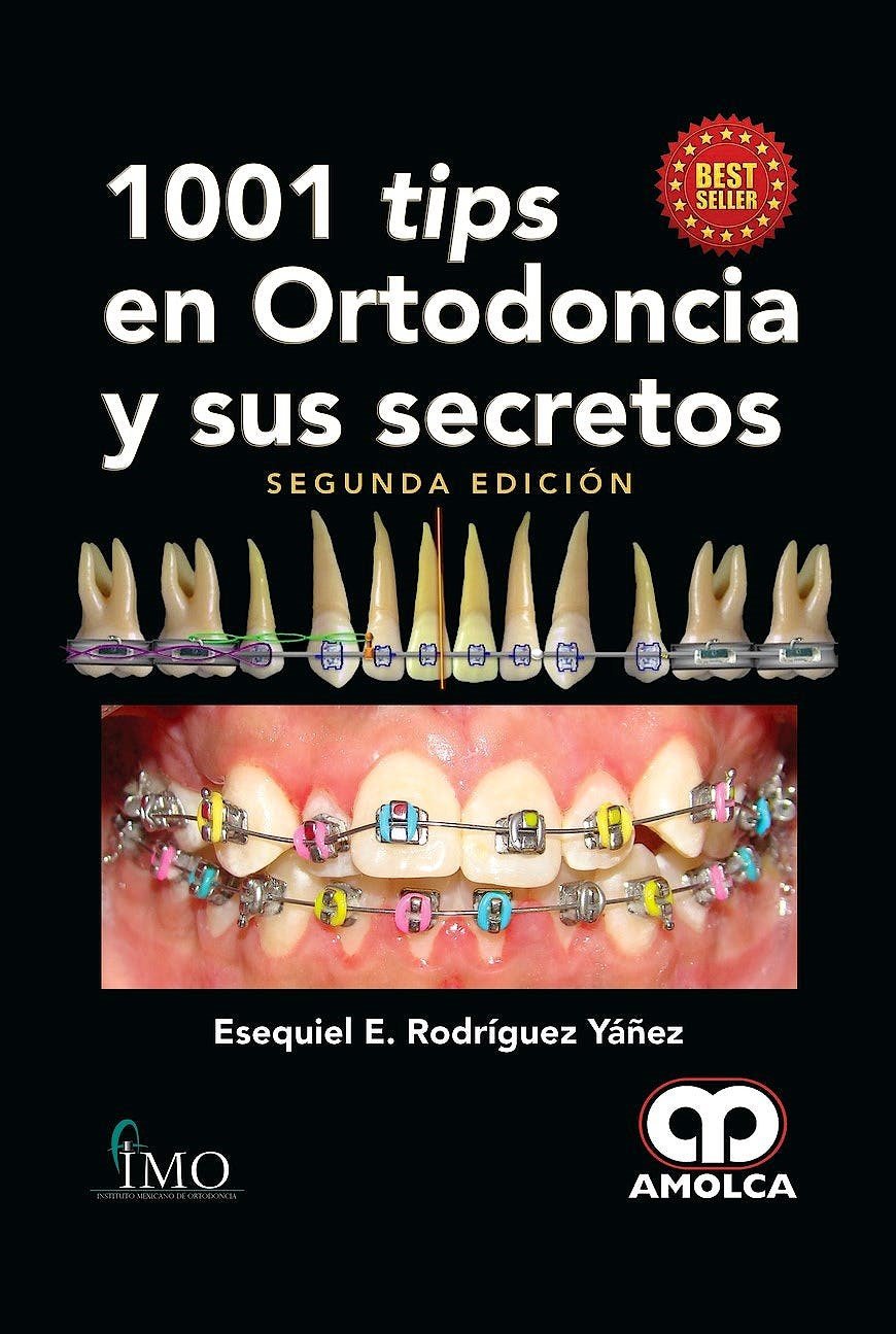 1001 TIPS EN ORTODONCIA Y SUS SECRETOS 2ED - Imagen 2