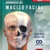 ABORDAJES QUIRURGICOS DEL MACIZO FACIAL 3ED - ELLIS