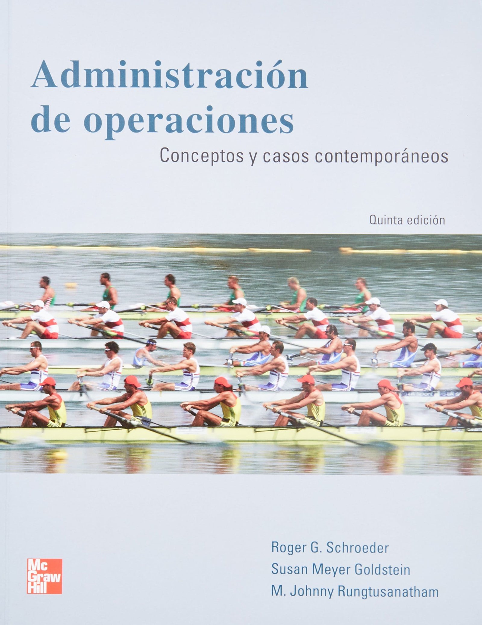 ADMINISTRACION DE OPERACIONES CONCEPTOS Y CASOS CONTEMPORANEO 5ED - SCHROEDER