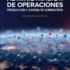ADMINISTRACION DE OPERACIONES PRODUCCION Y CADENA DE SUMINISTROS 16ED - JACOBS