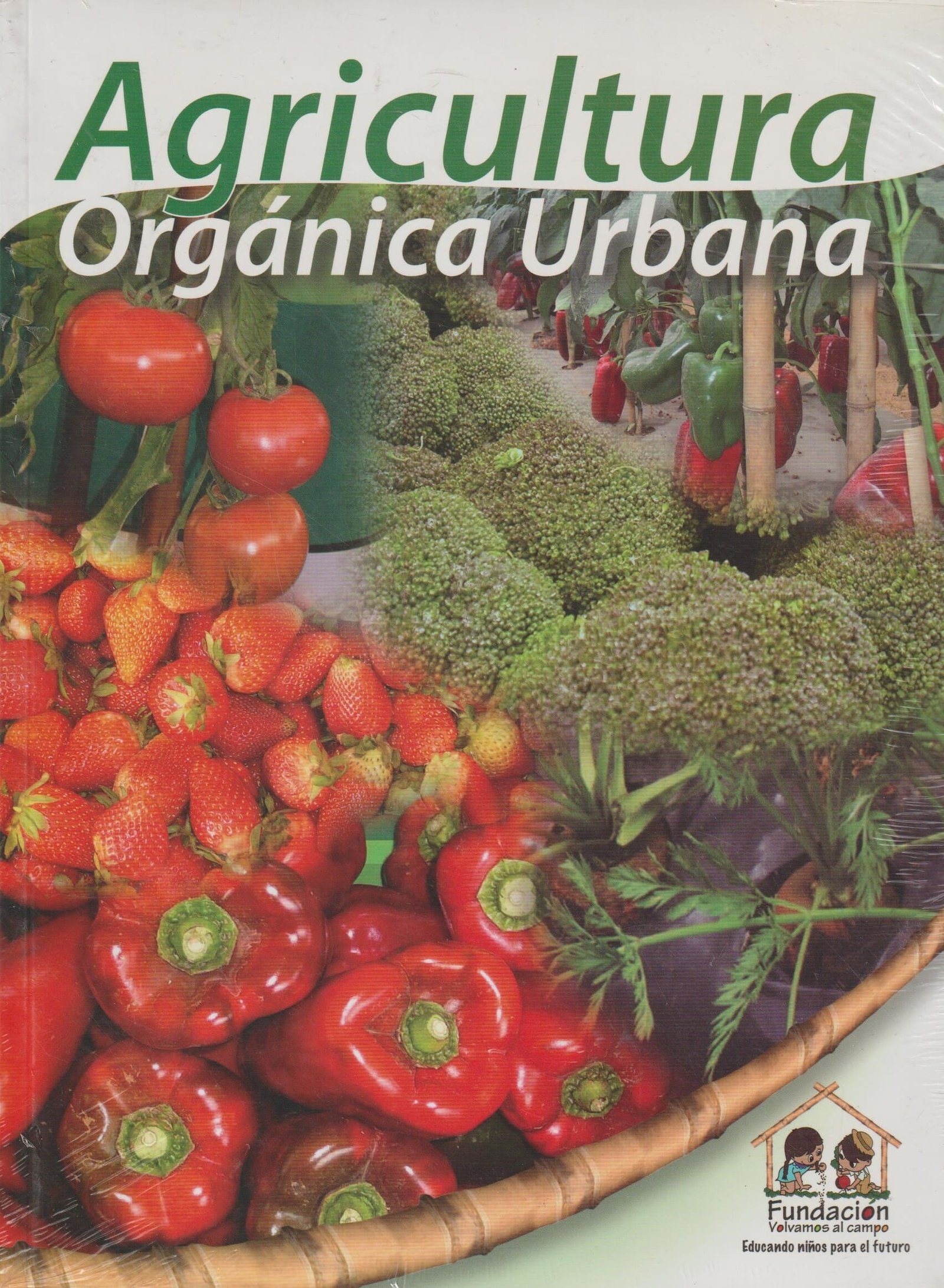 AGRICULTURA ORGANICA URBANA - DURAN