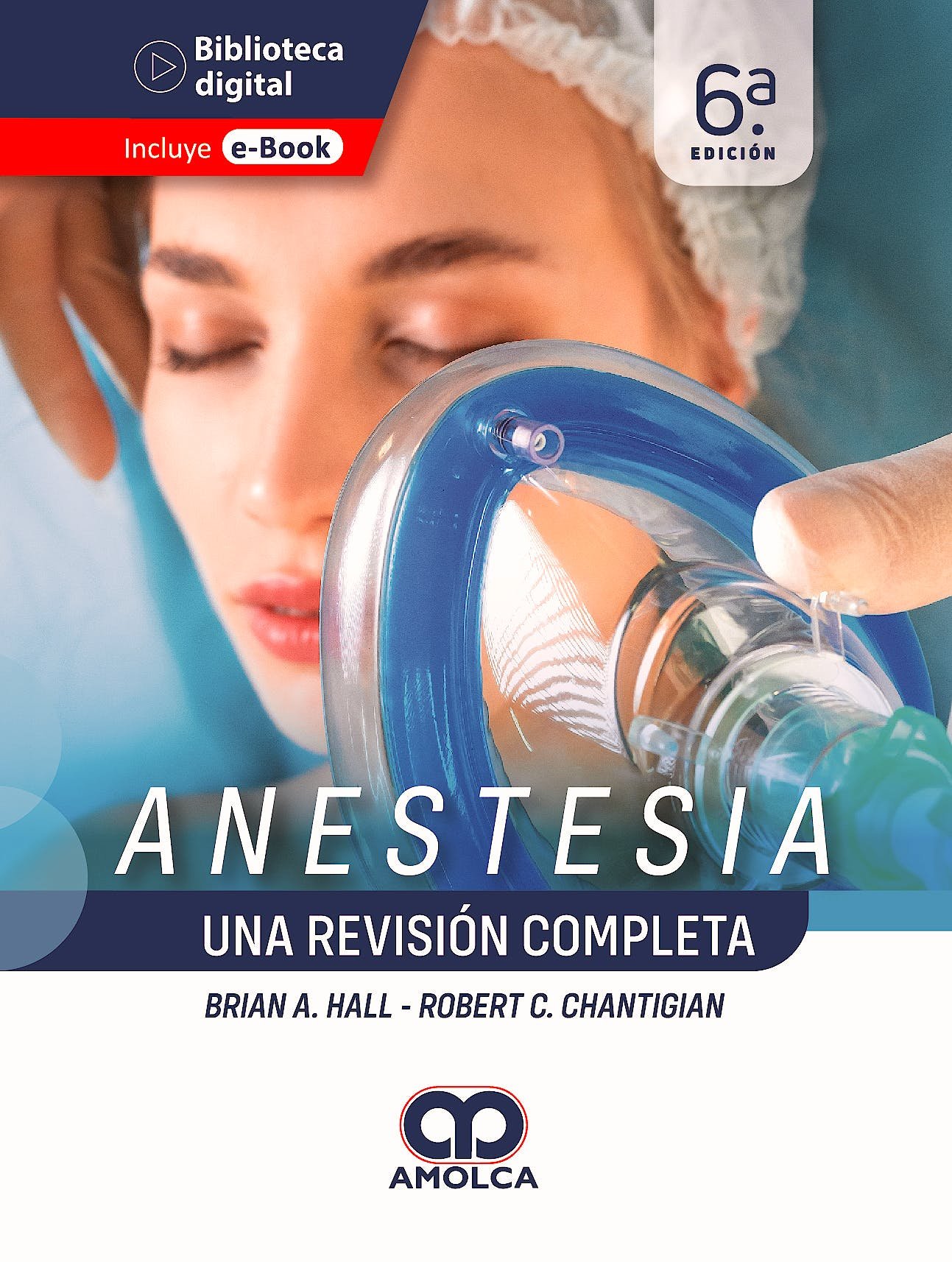 ANESTESIA UNA REVISION COMPLETA 6ED - Imagen 2
