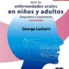 ATLAS DE ENFERMEDADES ORALES EN NIÑOS Y ADULTOS 4ED - Thumbnail Image 2