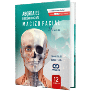 ABORDAJES QUIRURGICOS DEL MACIZO FACIAL 3ED