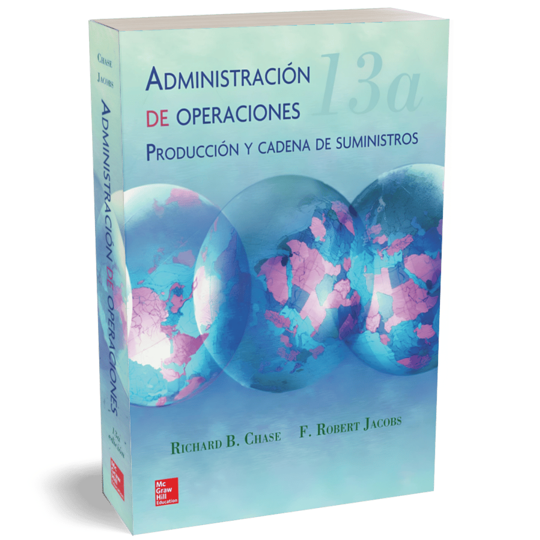 Administracion de Operaciones produccion y cadena de suministro 13ed Chase
