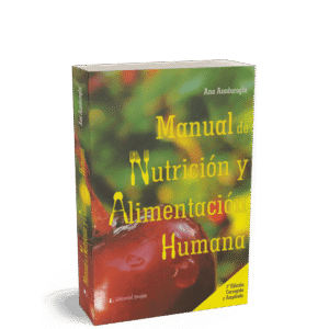 MANUAL DE NUTRICION Y ALIMENTACION HUMANA 2ED