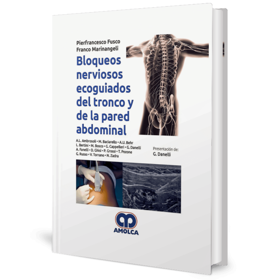 Bloqueos nerviosos ecoguiados del tronco y de la pared abdominal Fusco
