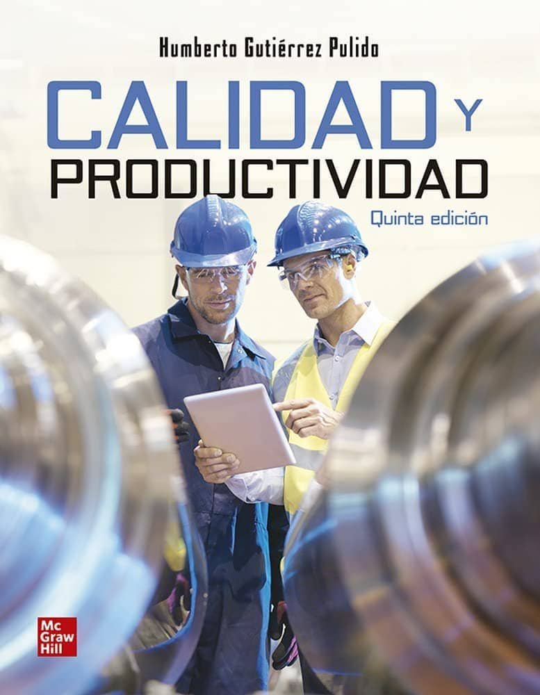 CALIDAD Y PRODUCTIVIDAD 5ED + CONNECT - GUTIERREZ
