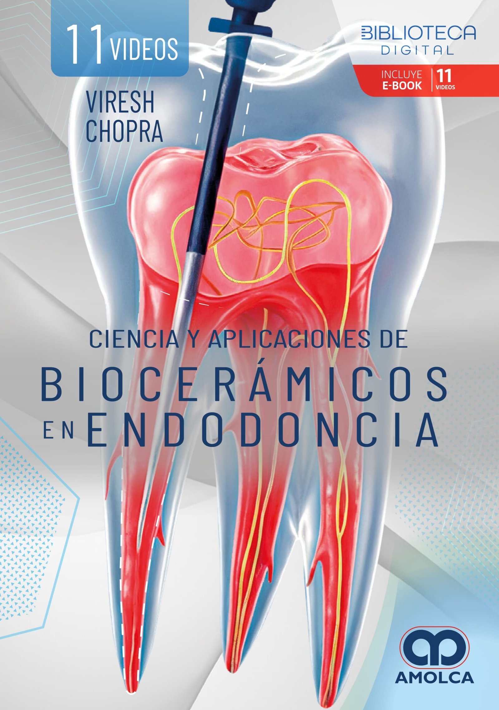 CIENCIA Y APLICACIONES DE BIOCERAMICOS EN ENDODONCIA - CHOPRA