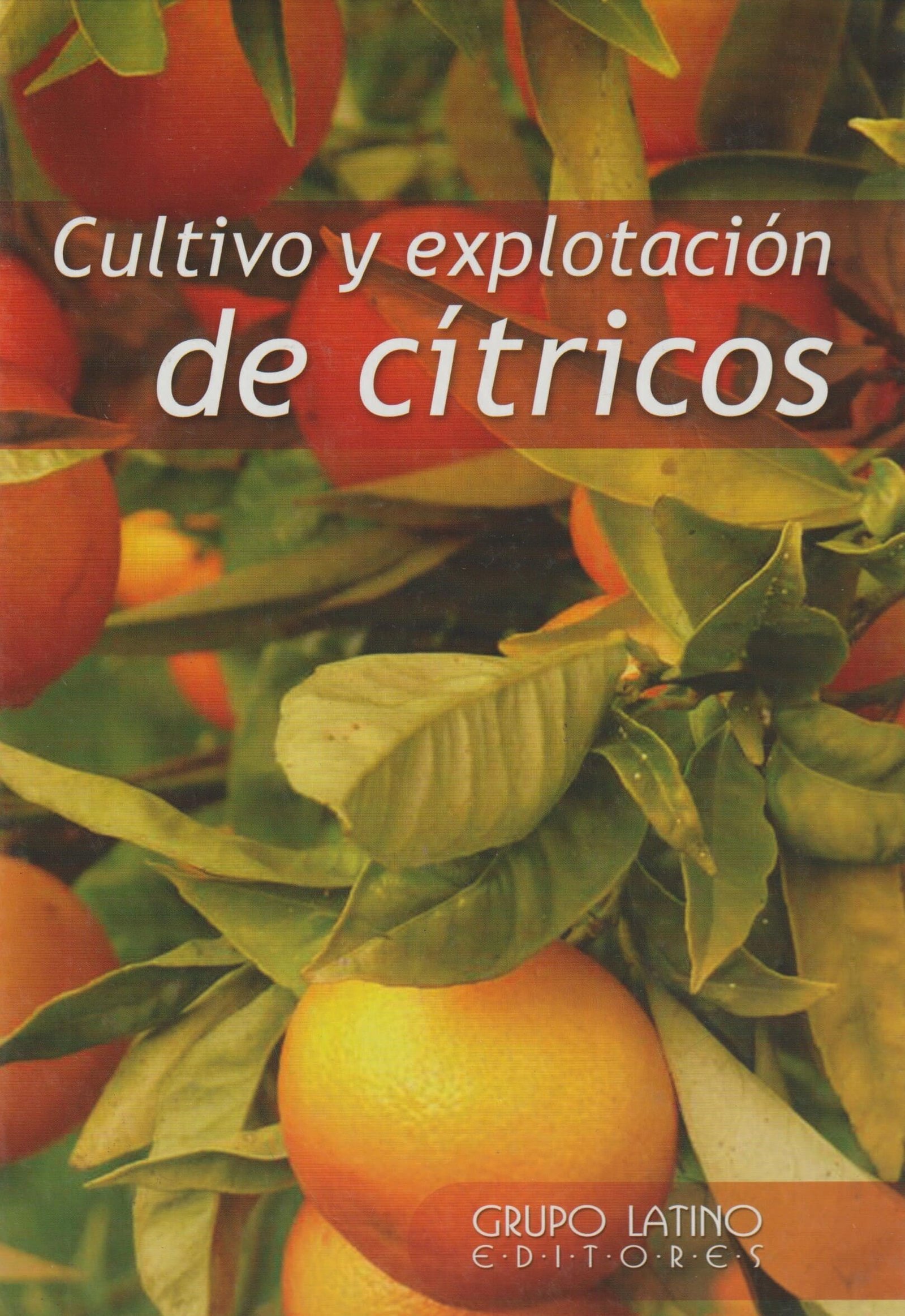 CULTIVO Y EXPLOTACION DE CITRICOS - DURAN