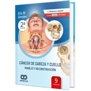 CANCER DE CABEZA Y CUELLO MANEJO Y RECONSTRUCCION