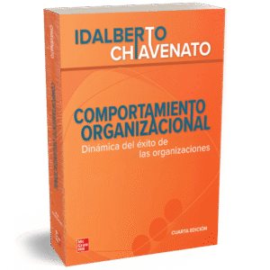 COMPORTAMIENTO ORGANIZACIONAL DINAMICA DEL EXITO DE LAS ORGANIZACIONES 4ED