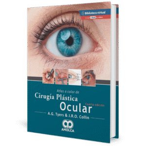 ATLAS A COLOR DE CIRUGIA PLASTICA OCULAR 4ED