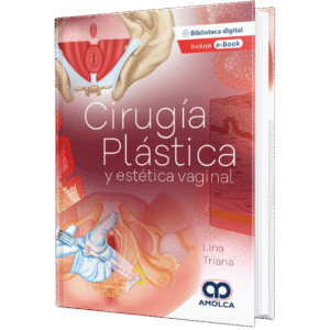 CIRUGIA PLASTICA Y ESTETICA VAGINAL