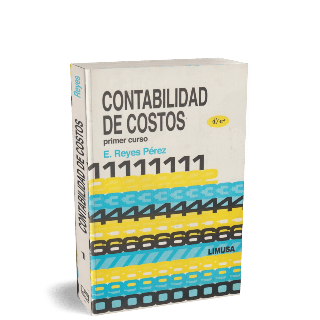 CONTABILIDAD DE COSTOS PRIMER CURSO 4ED - Imagen 1