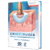 CRIOCIRUGIA TECNICAS Y APLICACIONES PRACTICAS 2ED - Thumbnail Image 1