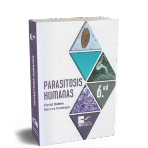 PARASITOSIS HUMANAS 6ED (REIMPRESION 2022)