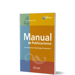 MANUAL DE PUBLICACIONES DE LA AMERICAN PSYCHOLOGICAL ASSOCIATION 4ED