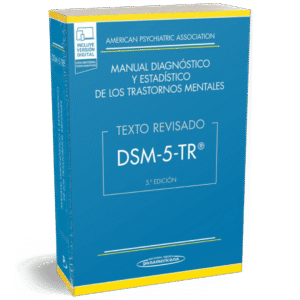 DSM-5-TR MANUAL DIAGNOSTICO Y ESTADISTICO DE LOS TRASTORNOS MENTALES 5ED