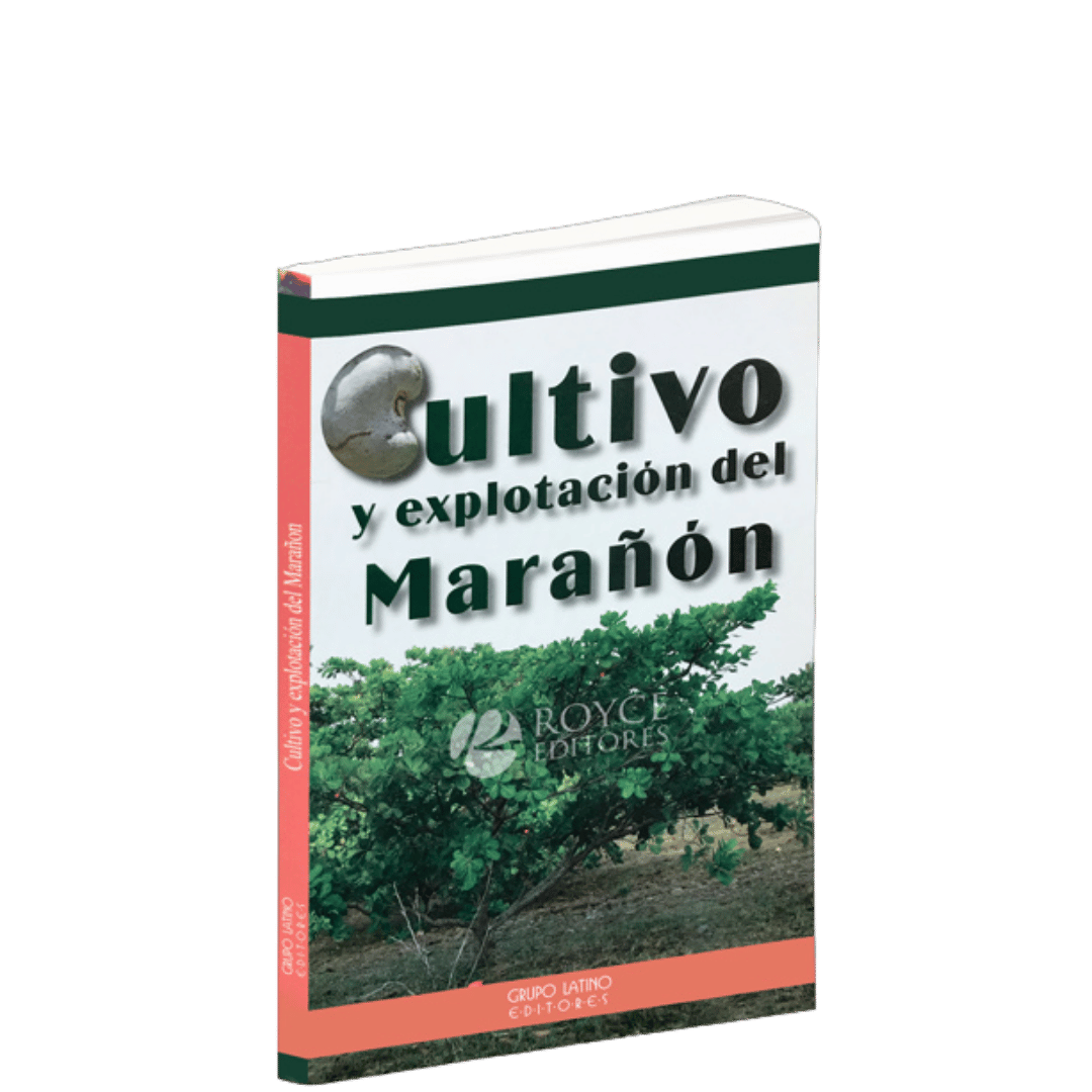 Cultivo y explotacion del marañon grupo latino