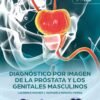 DIAGNOSTICO POR IMAGEN DE LA PROSTATA Y LOS GENITALES MASCULINOS - Thumbnail Image 2
