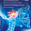 DIAGNOSTICO Y TRATAMIENTO DE LAS PATOLOGIAS DE LA ARTICULACION TEMPOROMANDIBULAR - WURGAFT