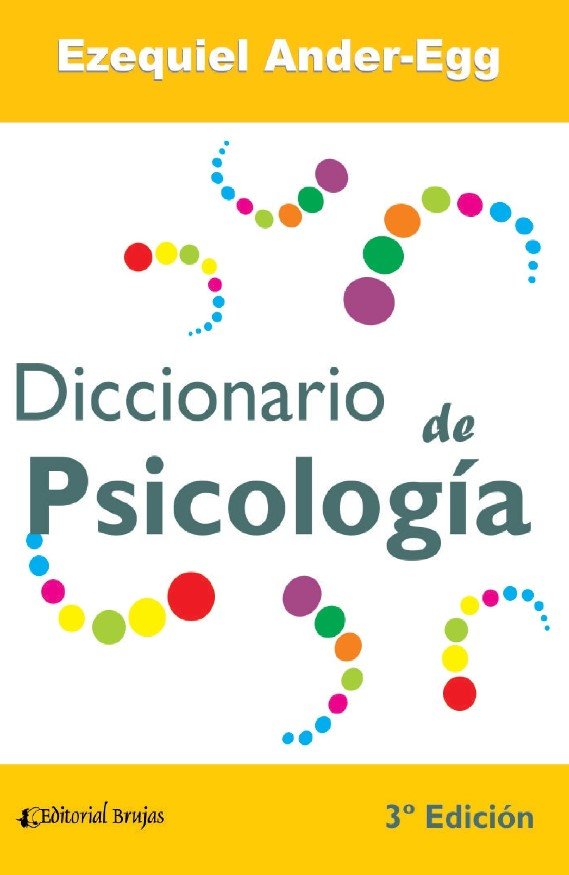 DICCIONARIO DE PSICOLOGIA 3ED - ANDER-EGG