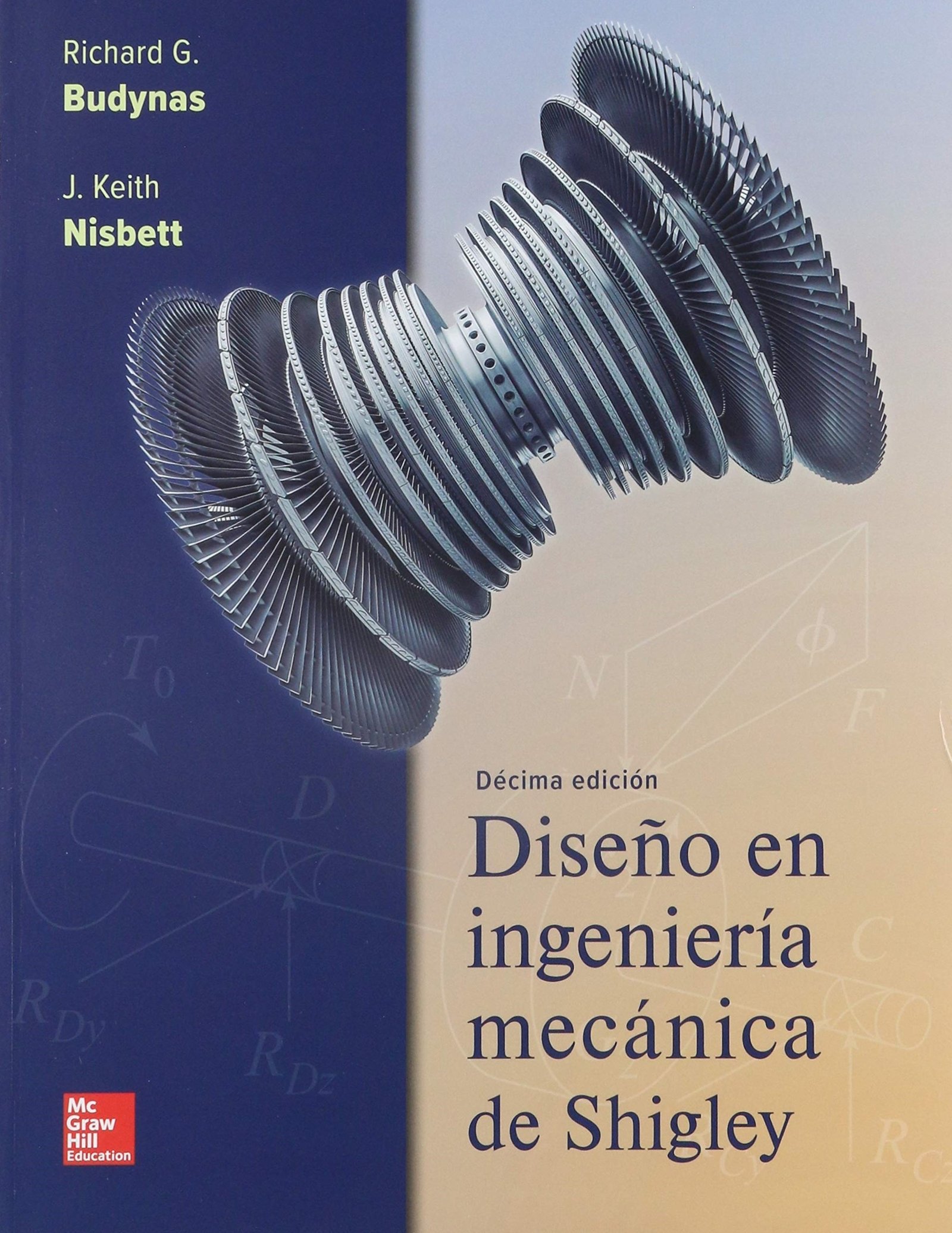 DISEÑO EN INGENIERIA MECANICA DE SHIGLEY 10ED - BUDYNAS