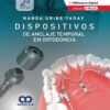 DISPOSITIVOS DE ANCLAJE TEMPORAL EN ORTODONCIA - NANDA