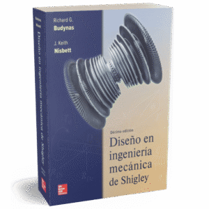 DISEÑO EN INGENIERIA MECANICA DE SHIGLEY 10ED