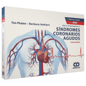 ECG DE 12 DERIVACIONES EN SINDROMES CORONARIOS AGUDOS 4ED