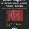 ECOCARDIOGRAFIA EN ENFERMEDAD CARDIACA CONGENITA PEDIATRICA Y DE ADULTOS - EIDEM