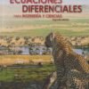 ECUACIONES DIFERENCIALES PARA INGENIERIA Y CIENCIAS 2ED - CENGEL