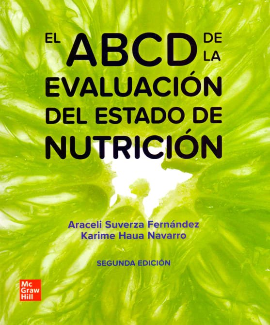EL ABCD DE LA EVALUACION DEL ESTADO NUTRICIONAL 2ED - SUVERZA