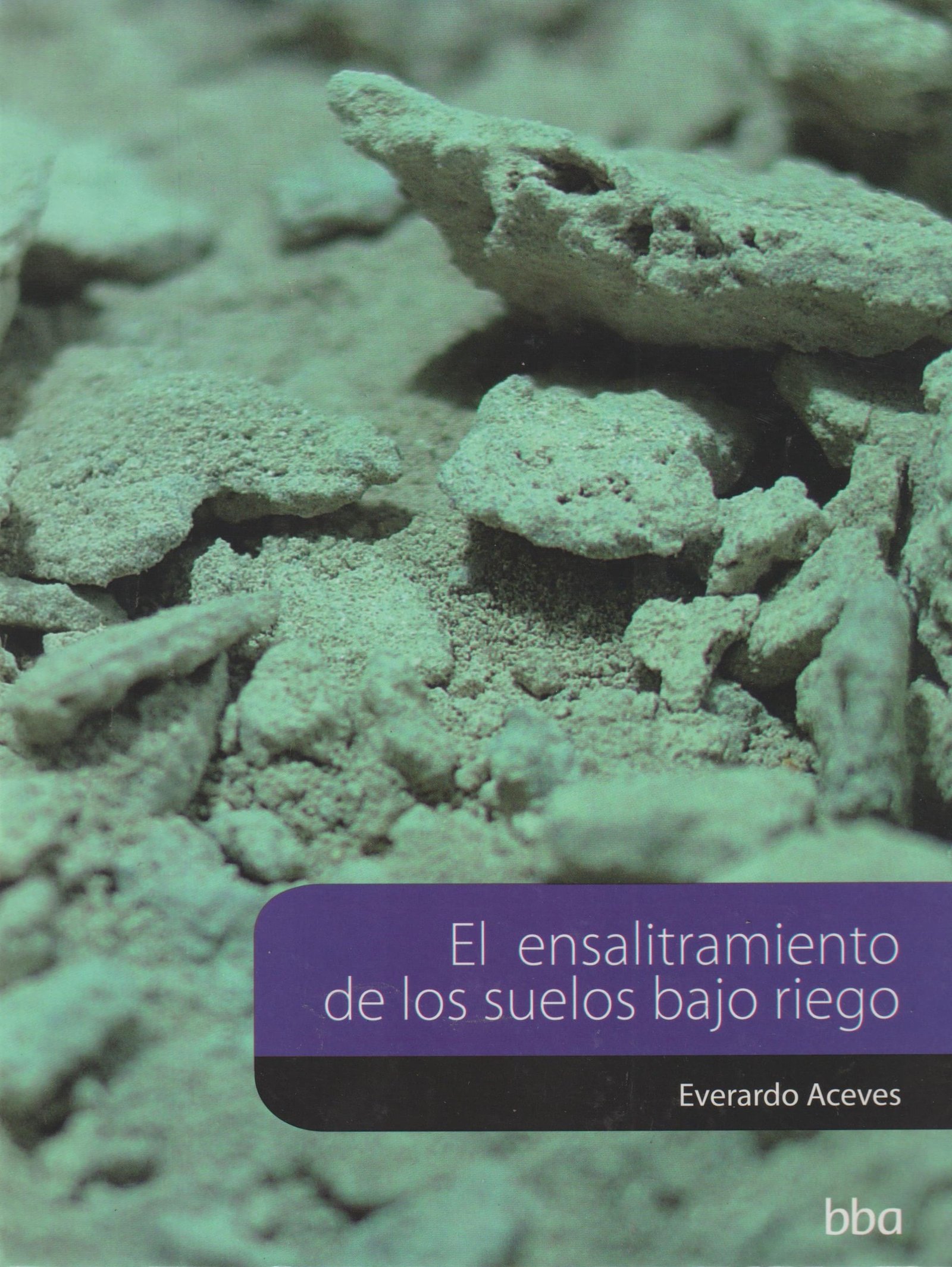 EL ENSALITRAMIENTO DE LOS SUELOS BAJO RIEGO 2ED - Imagen 2