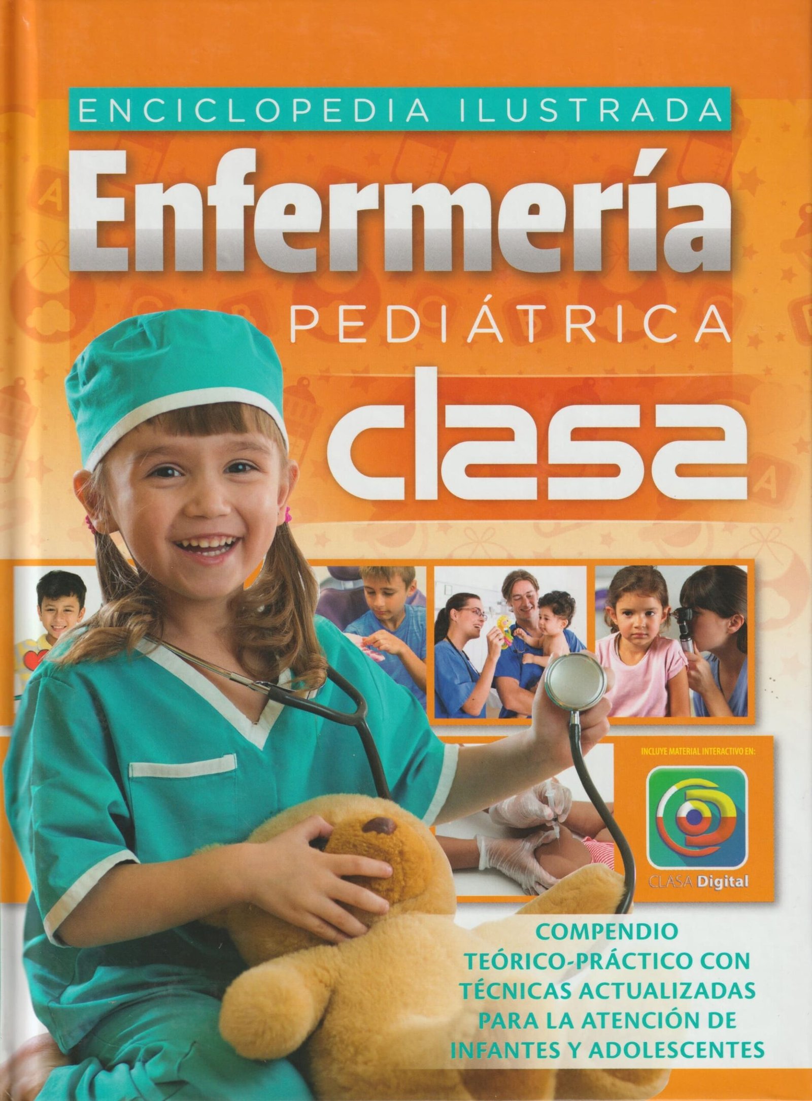 ENCICLOPEDIA ILUSTRADA ENFERMERIA PEDIATRICA - FLORES