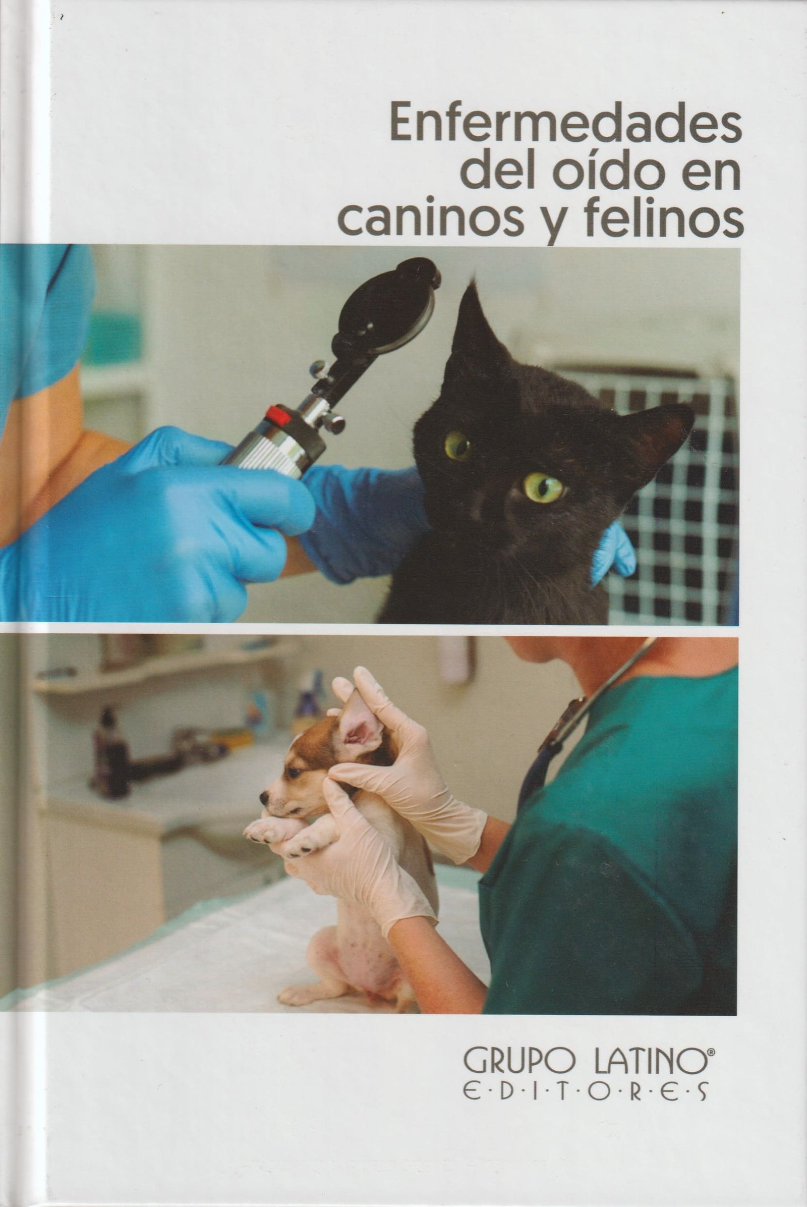 ENFERMEDADES DEL OIDO EN CANINOS Y FELINOS - DURAN