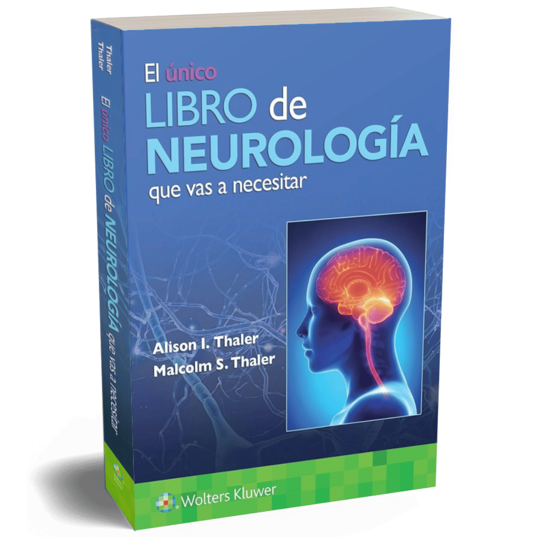 EL UNICO LIBRO DE NEUROLOGIA QUE VAS A NECESITAR - Imagen 1
