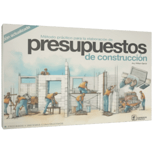 METODO PRACTICO PARA LA ELABORACION DE PRESUPUESTOS DE CONSTRUCCION