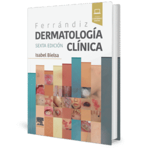 FERRANDIZ DERMATOLOGIA CLINICA 6ED