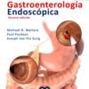 GASTROENTEROLOGIA ENDOSCOPICA 3ED - WALLACE