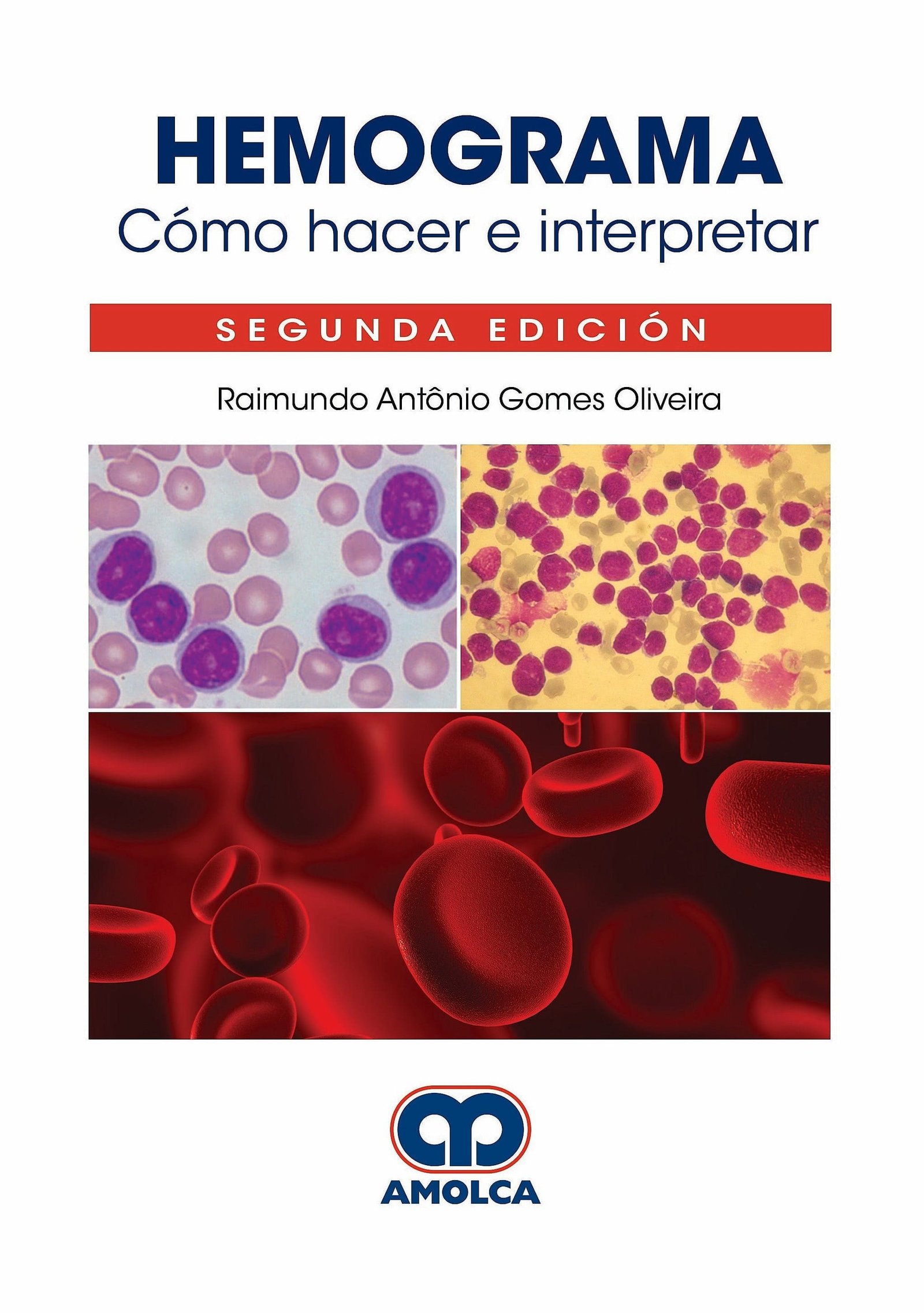HEMOGRAMA COMO HACER E INTERPRETAR 2ED - Imagen 2