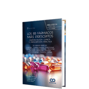 LOS 100 FARMACOS MAS PRESCRITOS FARMACOLOGIA CLINICA Y PRESCRIPCION PRACTICA