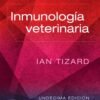 INMUNOLOGIA VETERINARIA 11ED - TIZARD