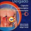 INTESTINO DELGADO CAPSULA ENDOSCOPICA Y ENTEROSCOPIA - PARADA