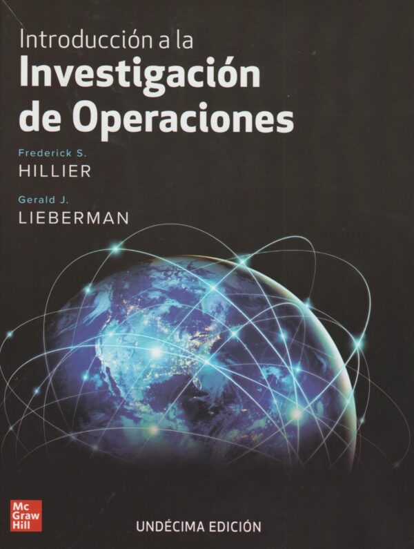 INTRODUCCIÓN A LA INVESTIGACIÓN DE OPERACIONES 11ED