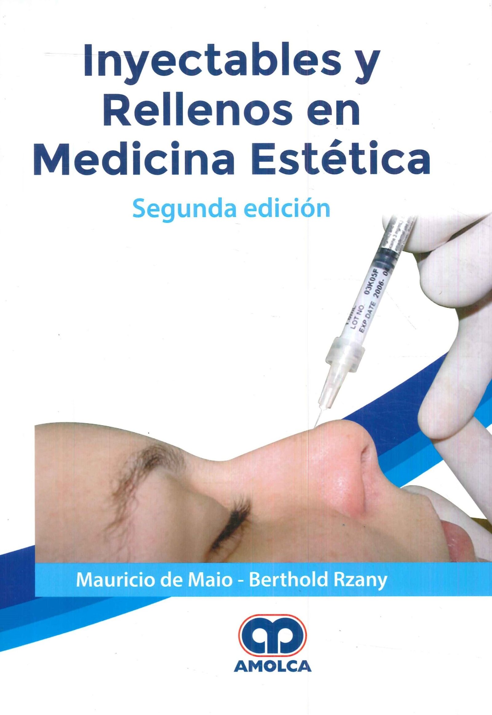 INYECTABLES Y RELLENOS EN MEDICINA ESTETICA 2ED - Imagen 2