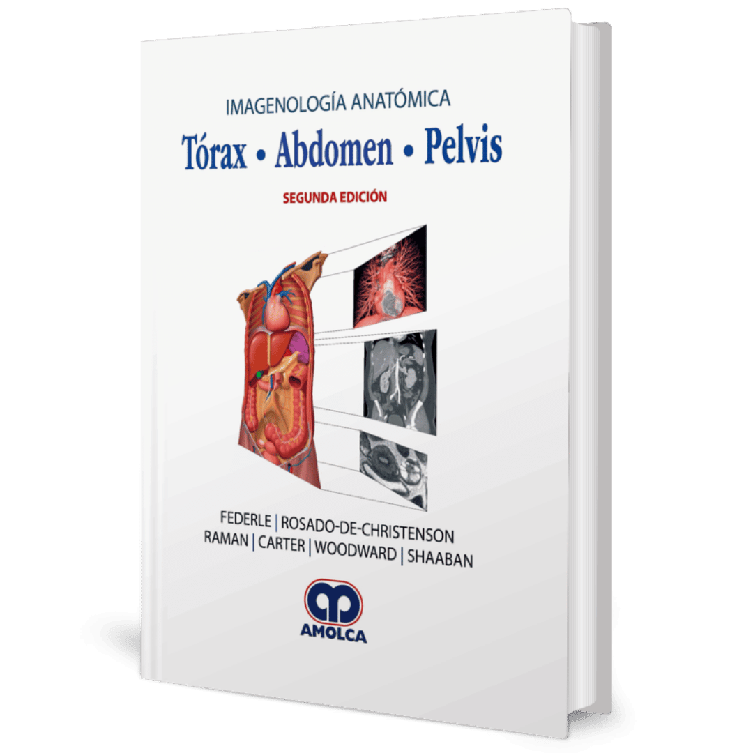 IMAGENOLOGIA ANATOMICA TORAX - ABDOMEN - PELVIS 2ED - Imagen 1