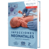 INFECCIONES NEONATALES DIAGNOSTICO Y TRATAMIENTO 2ED - Thumbnail Image 1