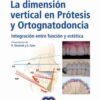 LA DIMENSION VERTICAL EN PROTESIS Y ORTOGNATODONCIA INTEGRACION ENTRE FUNCION Y ESTETICA - Thumbnail Image 2